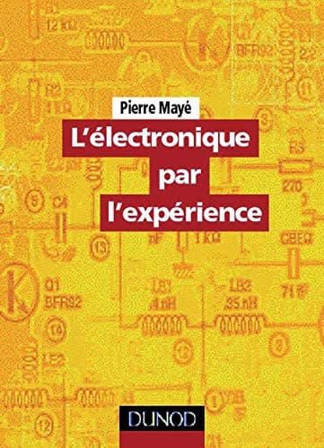 L'électronique par l'expérience